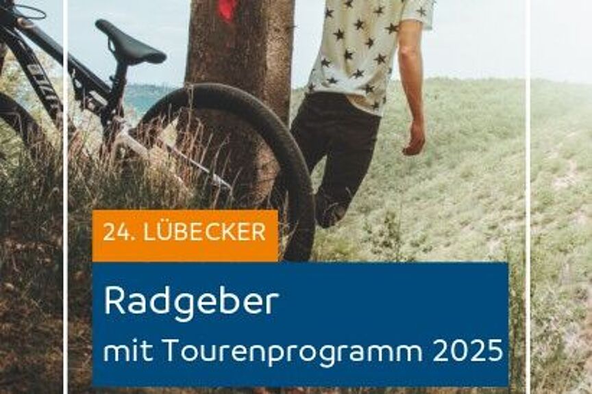 Lübecker Radgeber 2025 Titelbild Ein Radfahrer lehnt sein Fahrrad an einen Baum und blickt sehnsüchtig in die Ferne